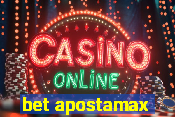 bet apostamax